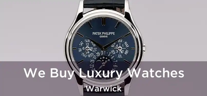  We Buy Luxury Watches Warwick
